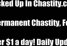 Permanent Chastity as Your Punishment
