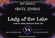 Lady of the lake delivers intense erotic audio for women's orgasms.
