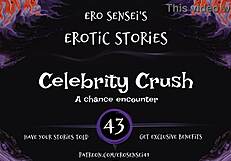got a celebrity crush? listen to this erotic audio now!