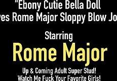 ebony cutie bella doll gives rome major a sloppy blowjob in lingerie