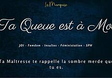 Your dick is mine, she says in french joi femdom dirty talk.