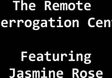 Latina Nurse Jasmine Rose Spreading Pussy In Remote Interrogation Center