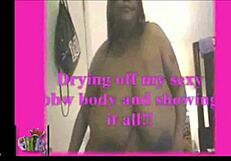 i’m just drying off my sexy bbw body and showing every curvy inch to you
