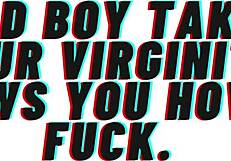 bad boy roleplay hints at taking virginity and teaching fucking