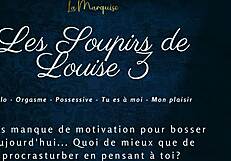 Les soupirs de Louise 3 - French audio porn solo female