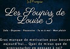 Les soupirs de Louise 3 - French audio porn solo female