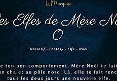 Les Elfes De Mere Noel 0 - French Audio Porn Christmas