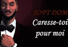 Touch yourself for me, French JOI with soft domination, David Cockins!