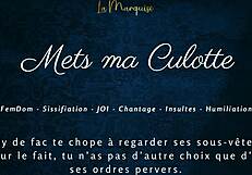 imagine a french femdom making you wear her panties for sissification joi cei humiliation